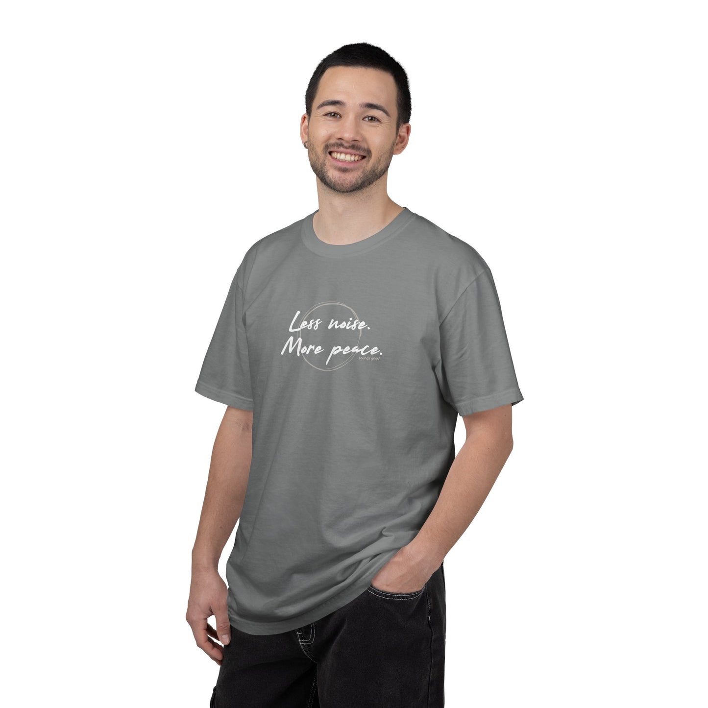 LESS NOISE MORE PEACE (CC Unisex tee)