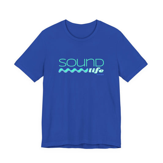 SOUND LIFE (B+C Unisex tee)