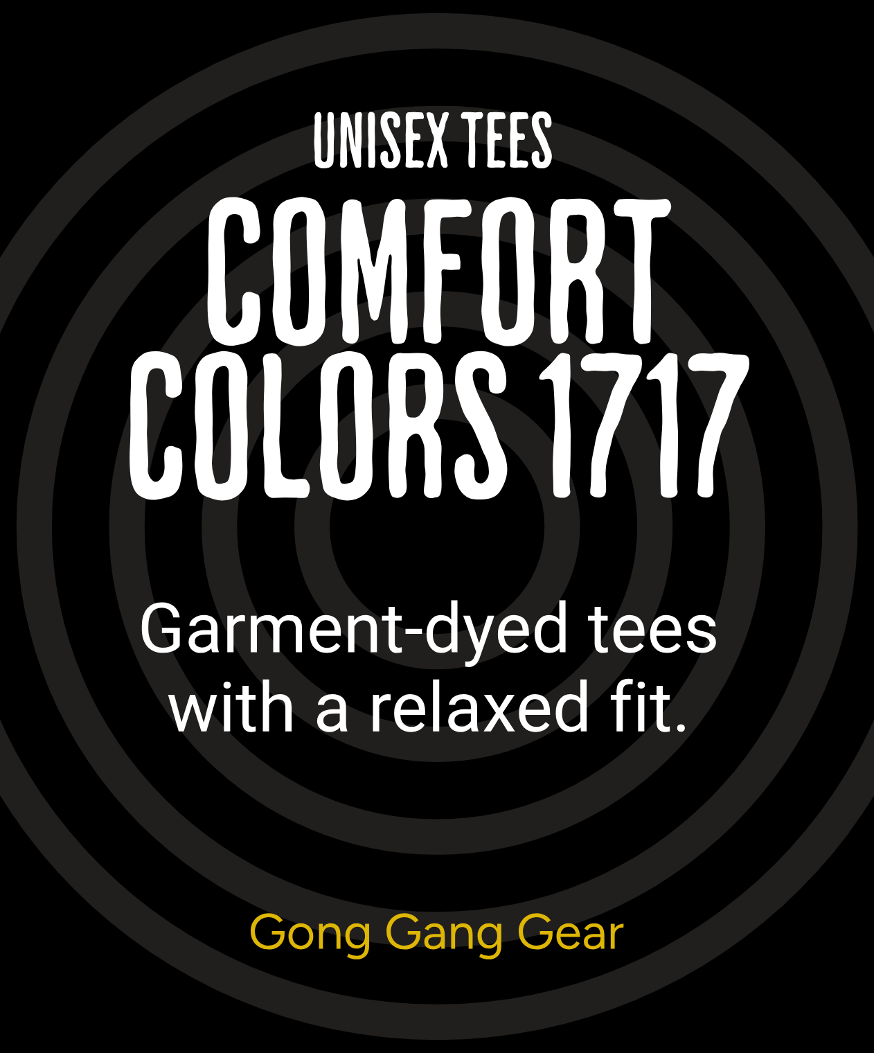 Unisex Shirts: Comfort Colors 1717