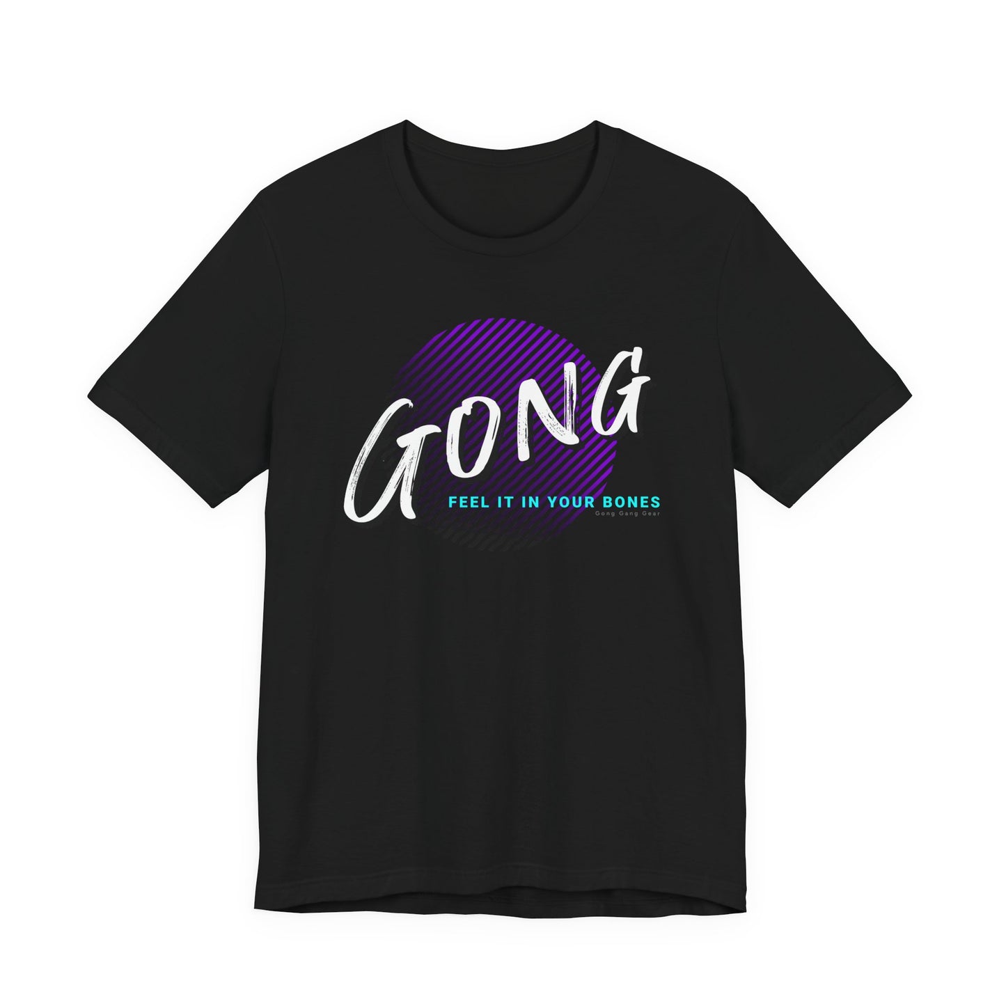 FEEL IT IN YOUR BONES (B+C Unisex tee)