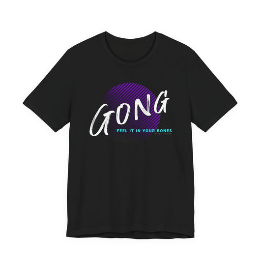 FEEL IT IN YOUR BONES (B+C Unisex tee)