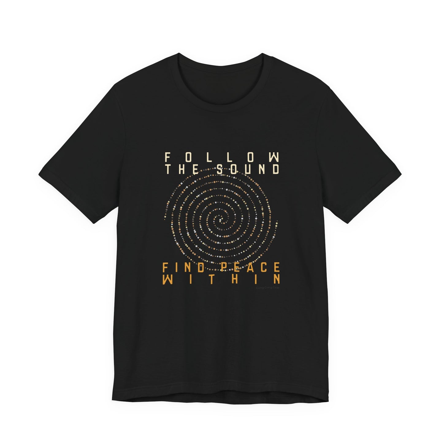 FOLLOW THE SOUND 2 (B&C Unisex tee)