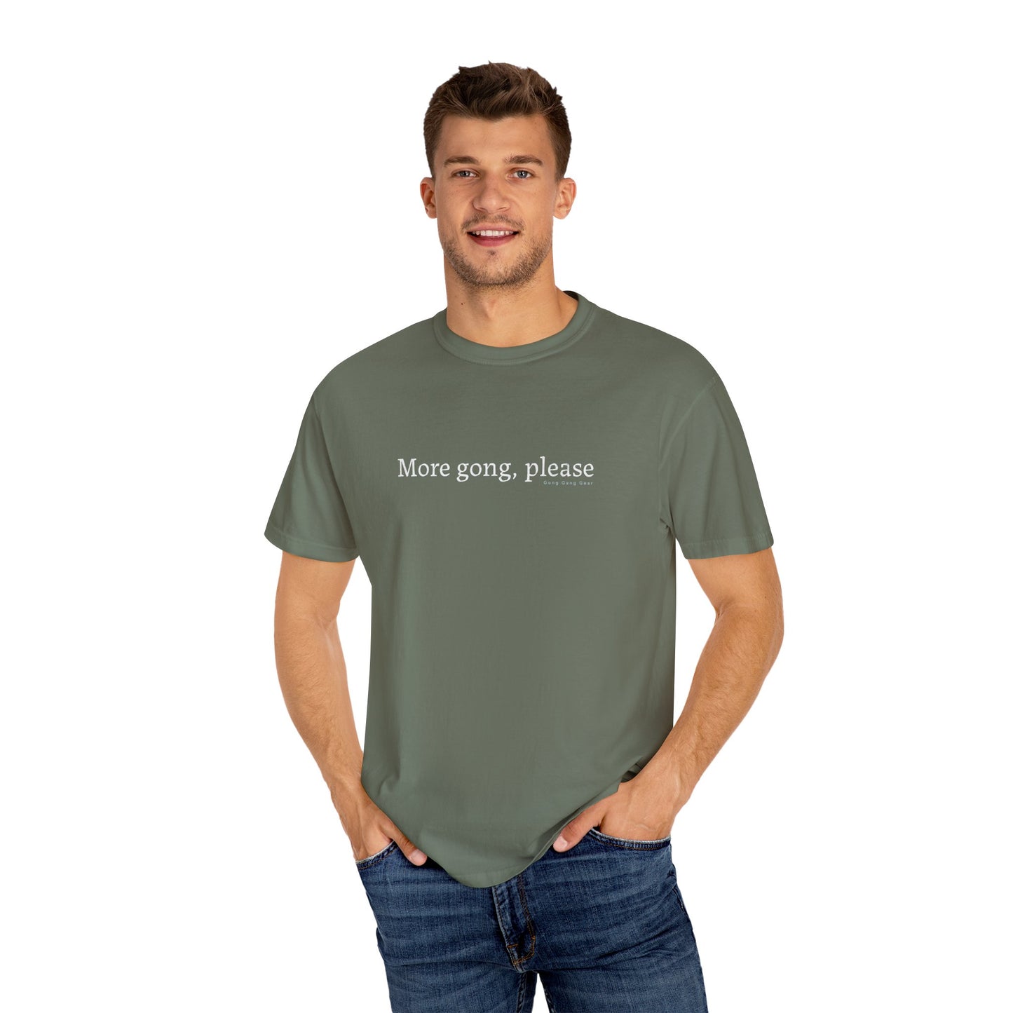 MORE GONG PLEASE (CC Unisex tee)