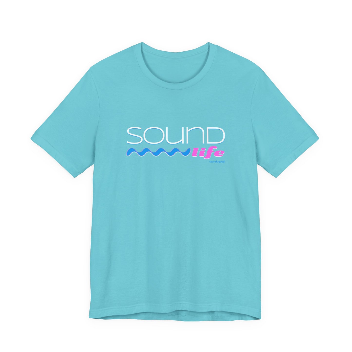 SOUND LIFE (B+C Unisex tee)