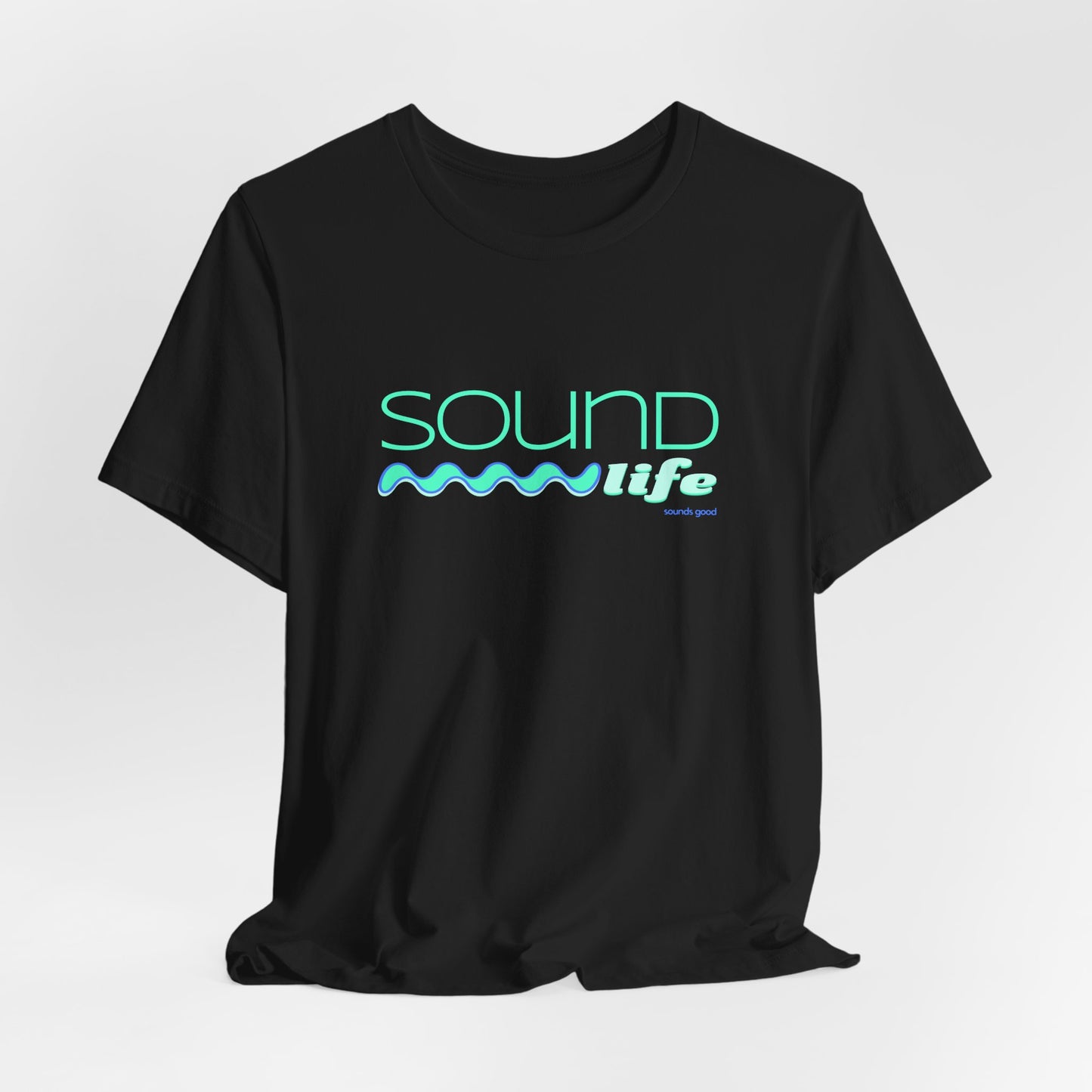 SOUND LIFE (B+C Unisex tee)