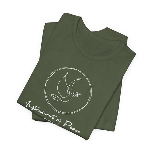 INSTRUMENT OF PEACE (B+C Unisex tee)