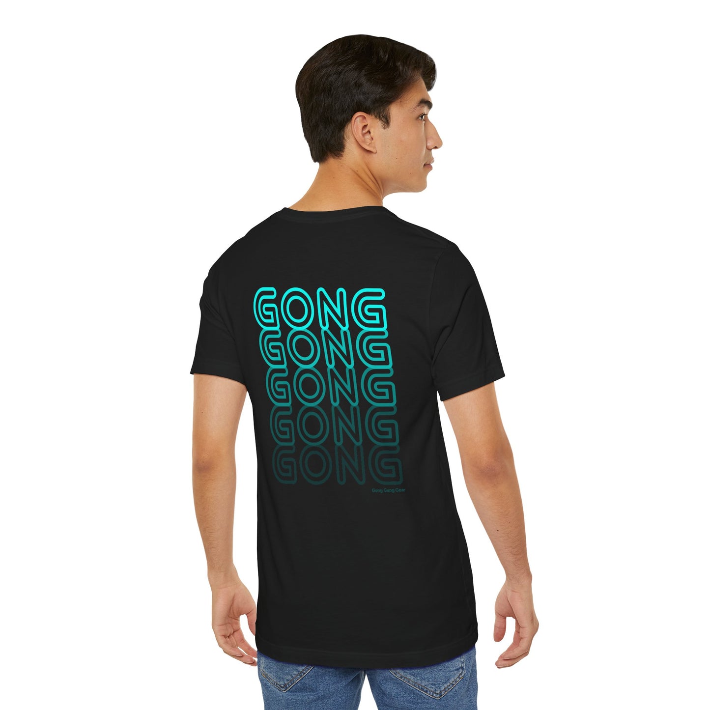GONGx5 (Back) (B+C Unisex tee)