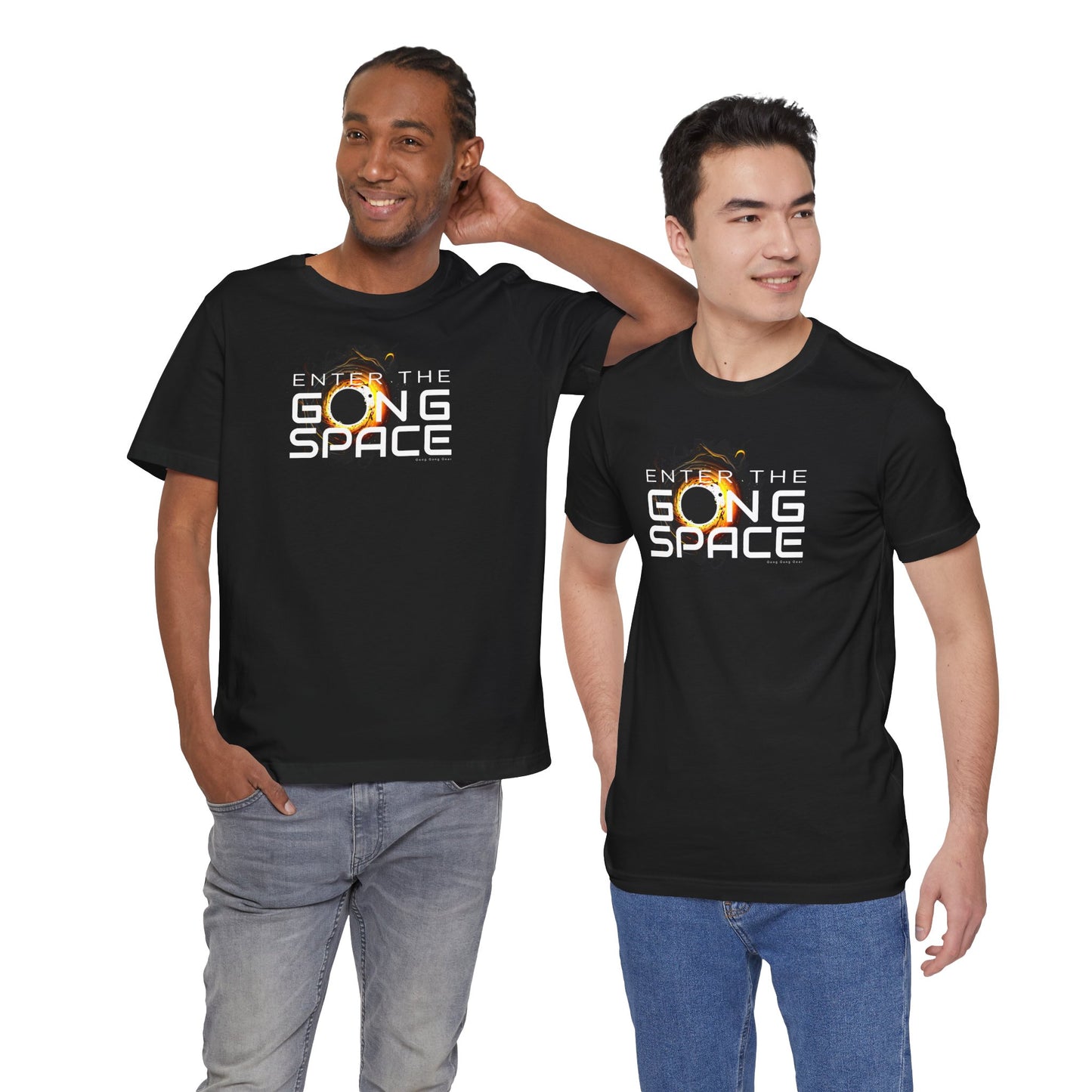 ENTER THE GONG SPACE (B+C Unisex tee)